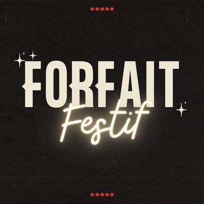 Forfait Festif